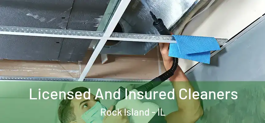  Licensed And Insured Cleaners Rock Island - IL